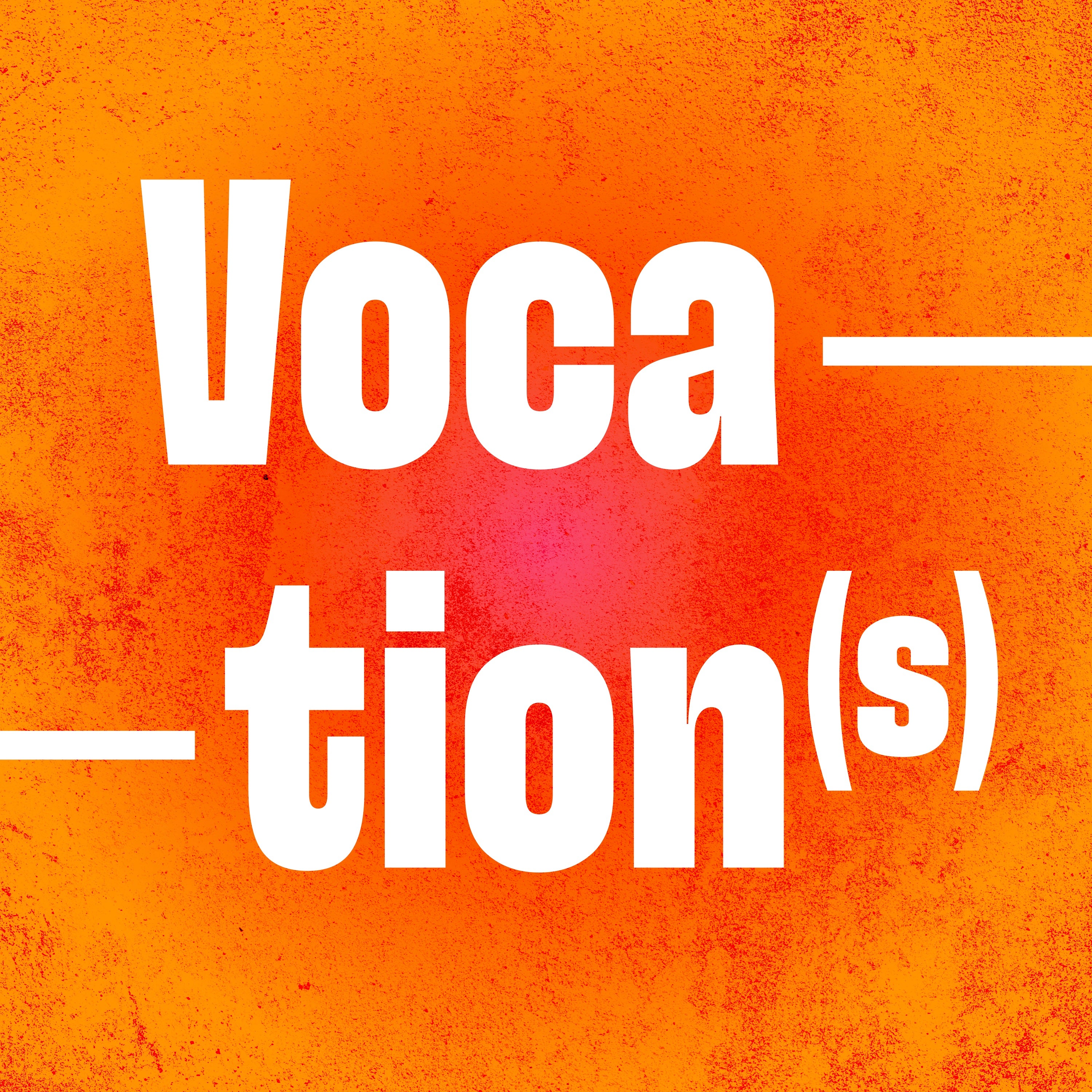 Vocation(s) podcast artwork