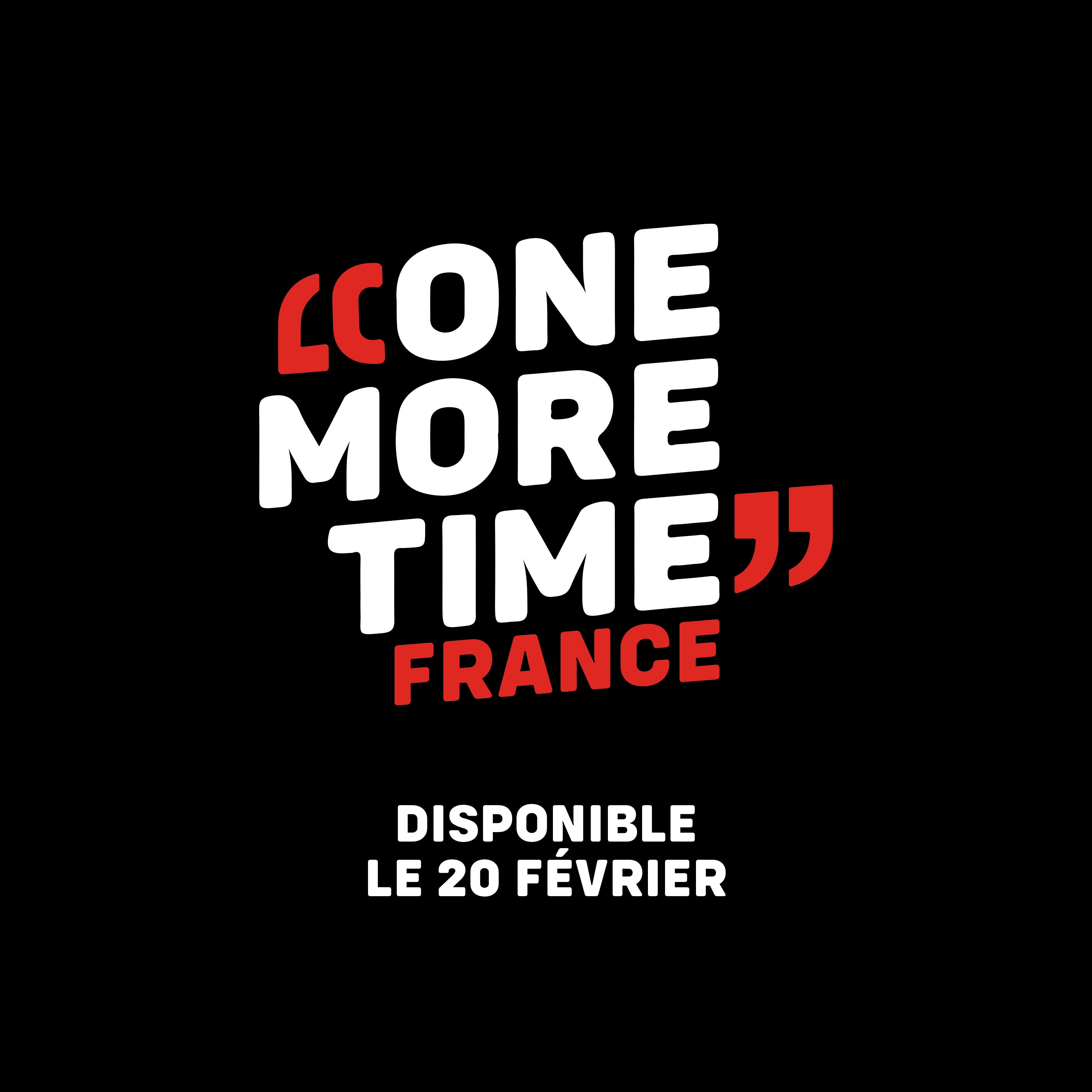 ONE MORE TIME FRANCE, tomber pour mieux se relever