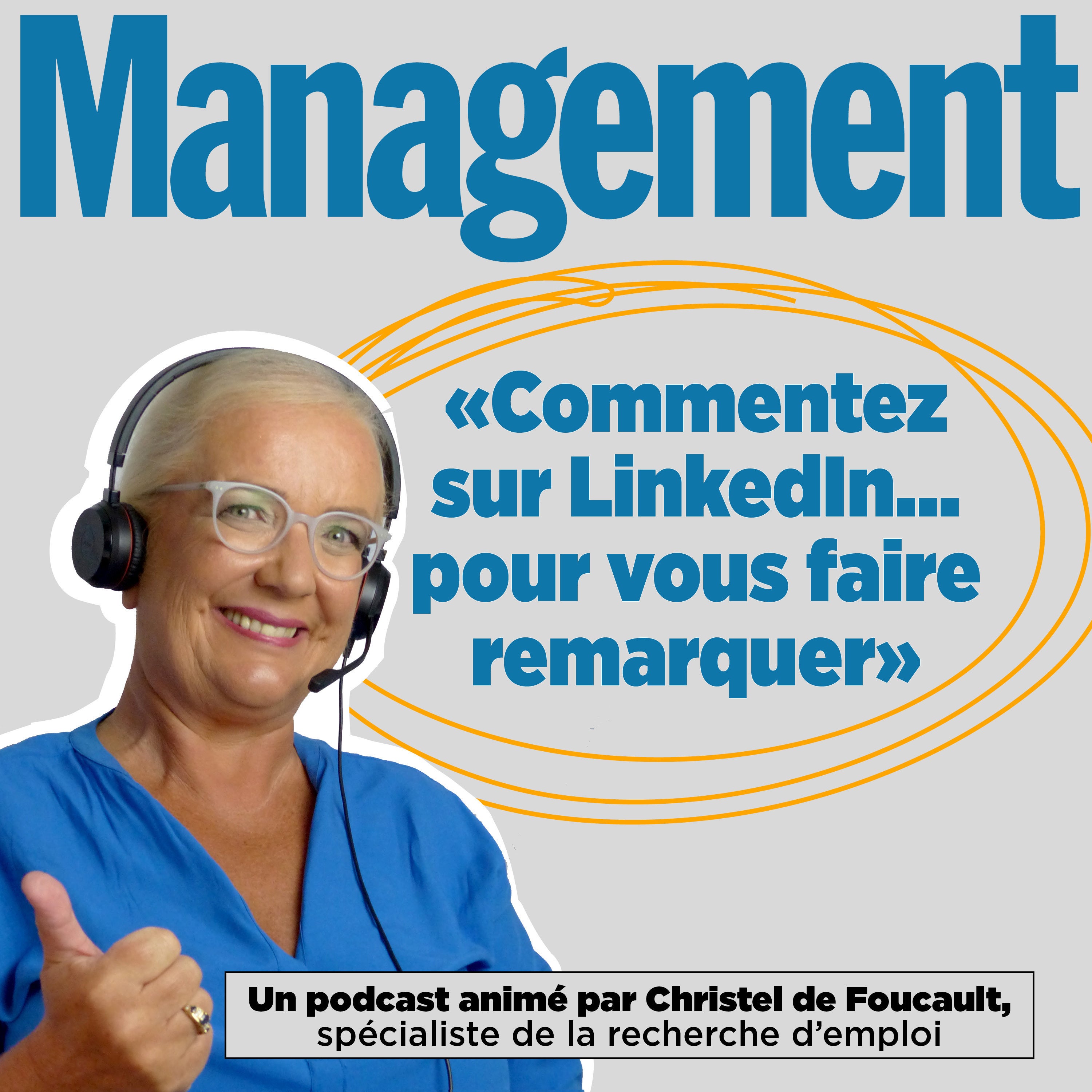 EP 53 : Faites-vous remarquer sur LinkedIn grâce aux commentaires !