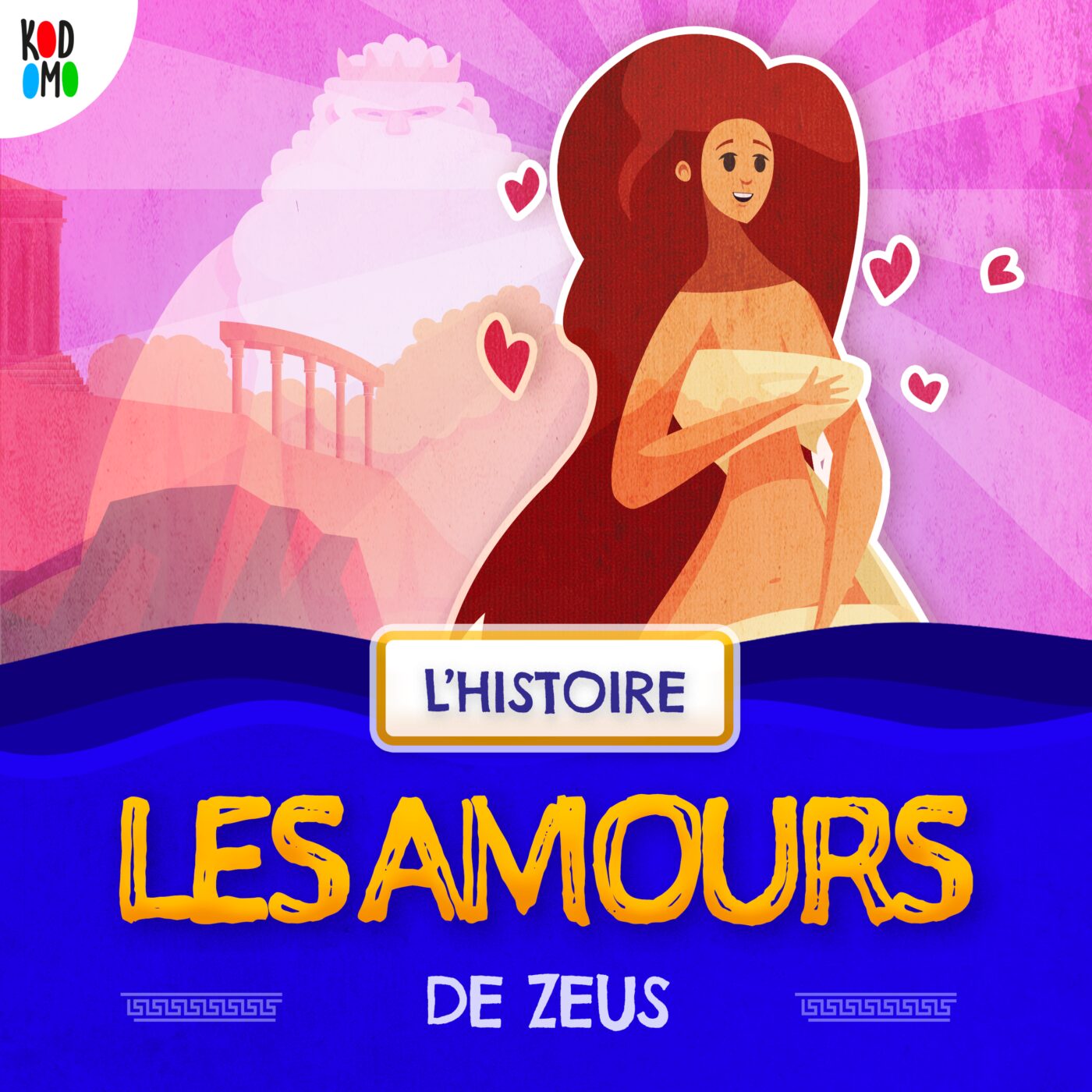 • VI • Les Amours de Zeus • 📔 L'Histoire