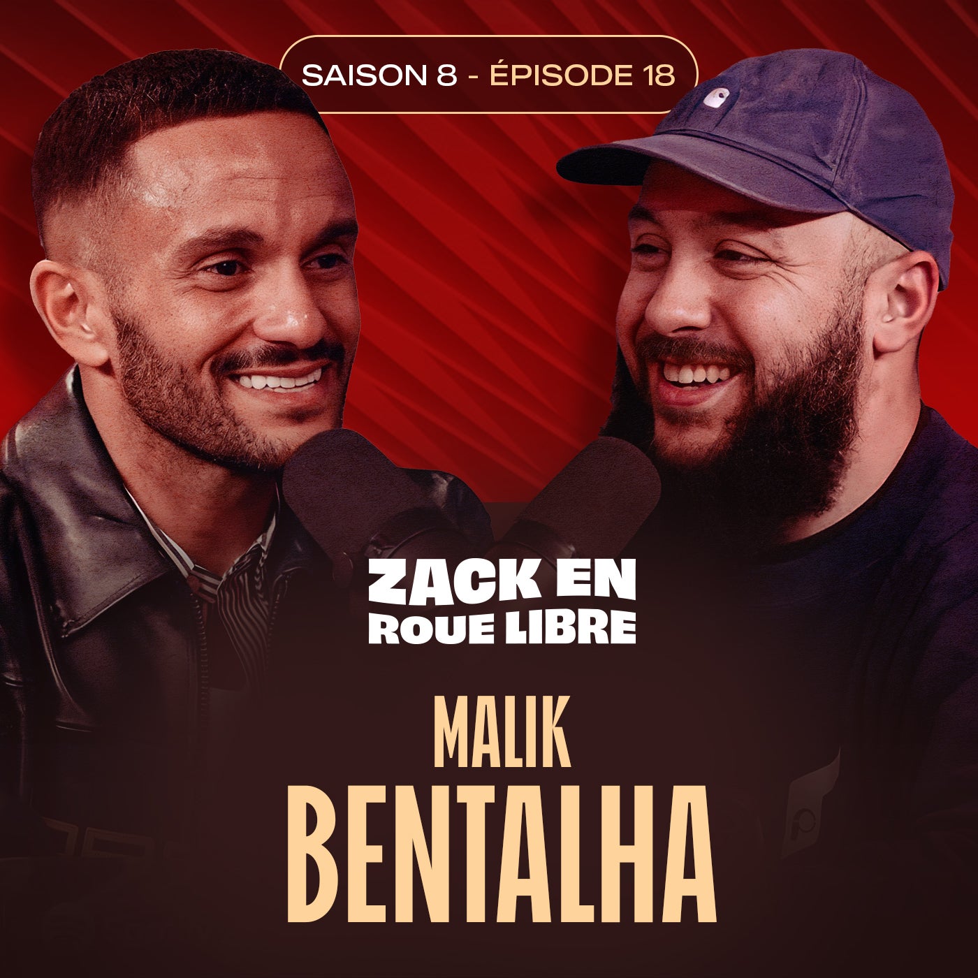 Malik Bentalha, La Renaissance d’un Humoriste - Zack en Roue Libre avec Malik Bentalha (S08E18)