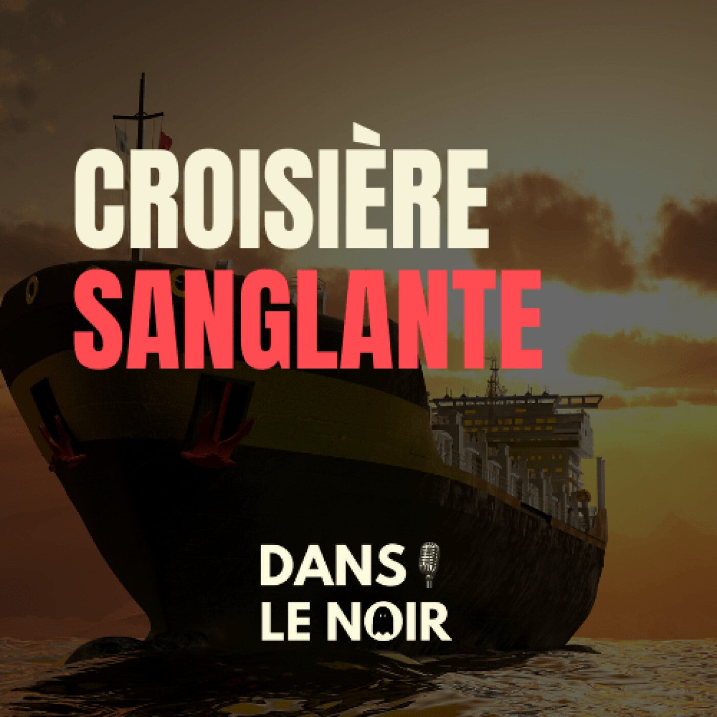 Croisière Sanglante