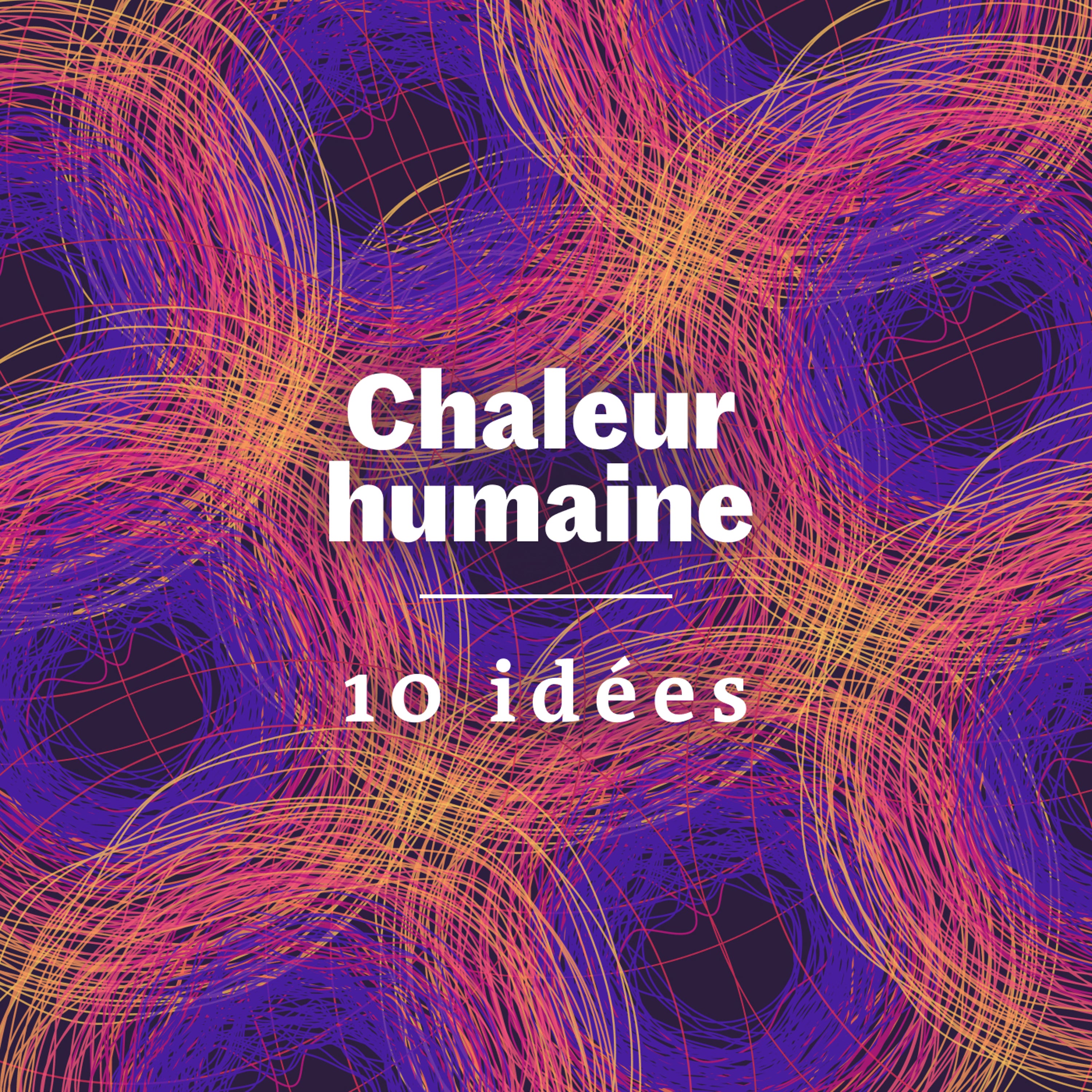Chaleur Humaine